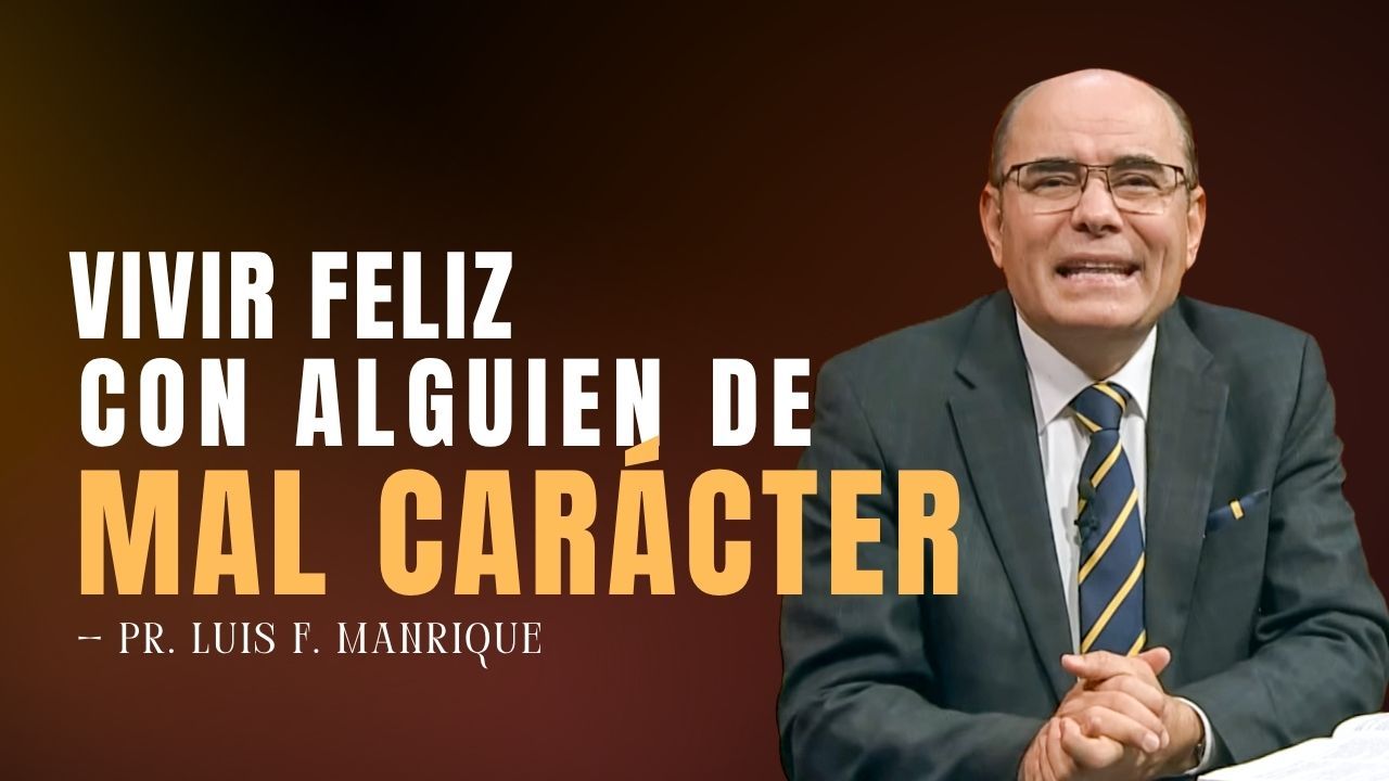 Cómo vivir feliz con alguien de mal carácter