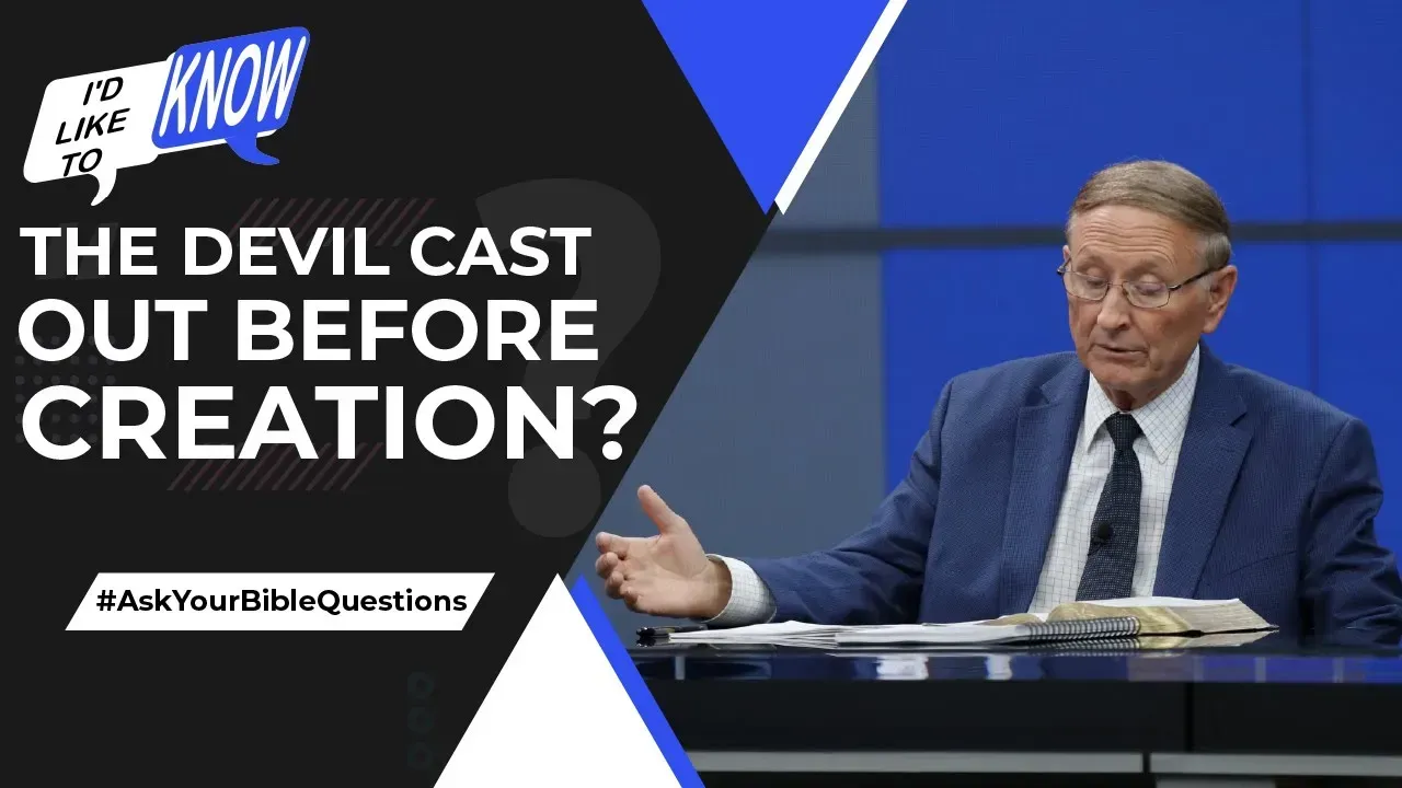 The Devil Cast Out before Creation?