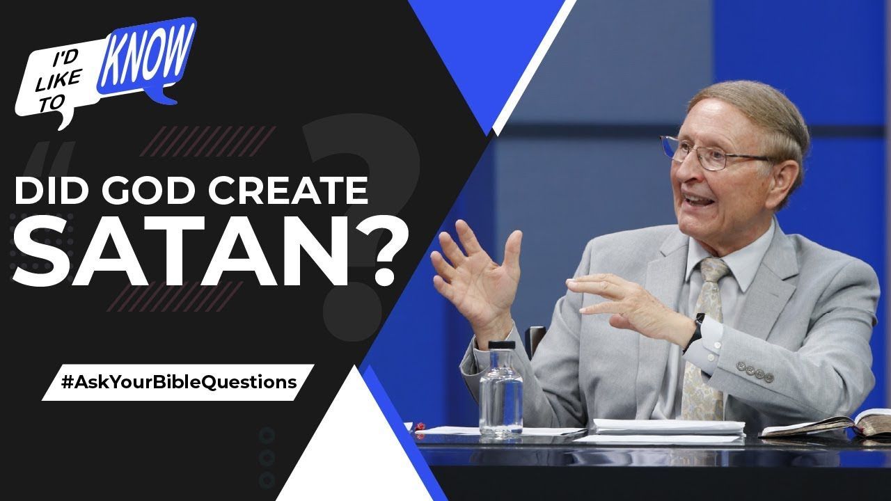 Did God Create Satan?