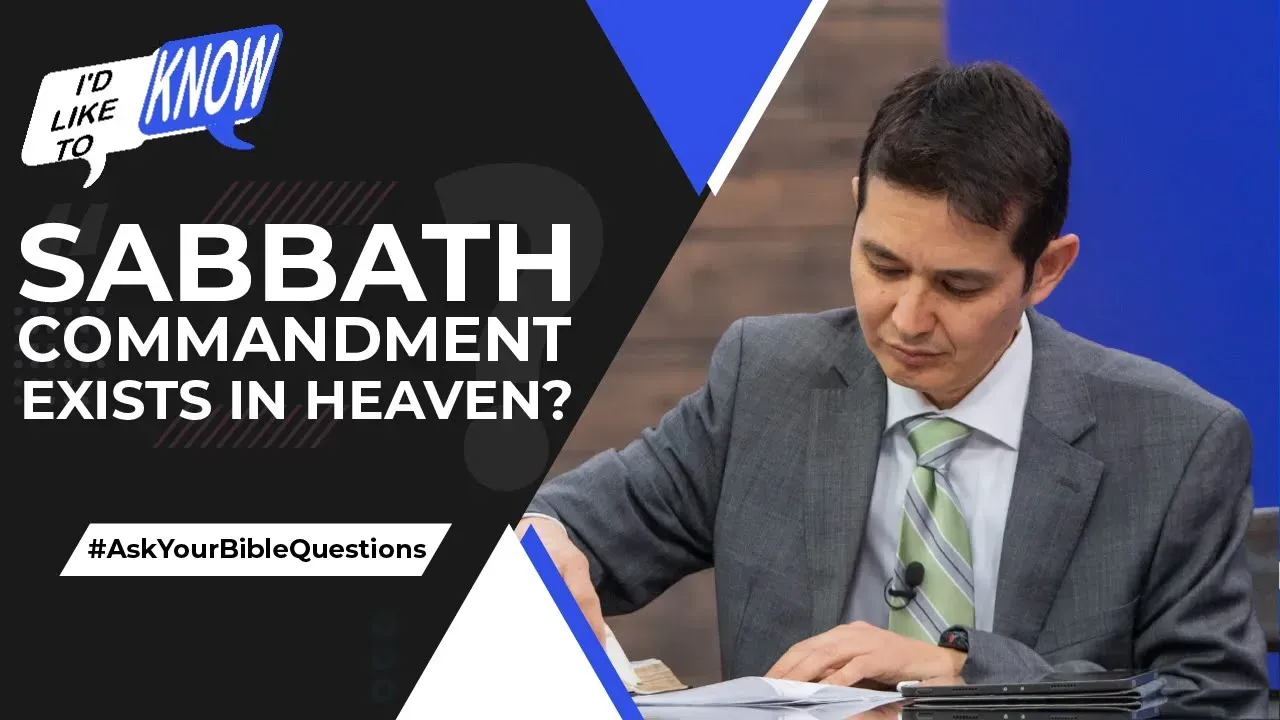Sabbath Commandment Exist in Heaven?