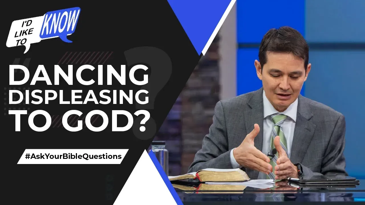 Dancing Displeasing to God?