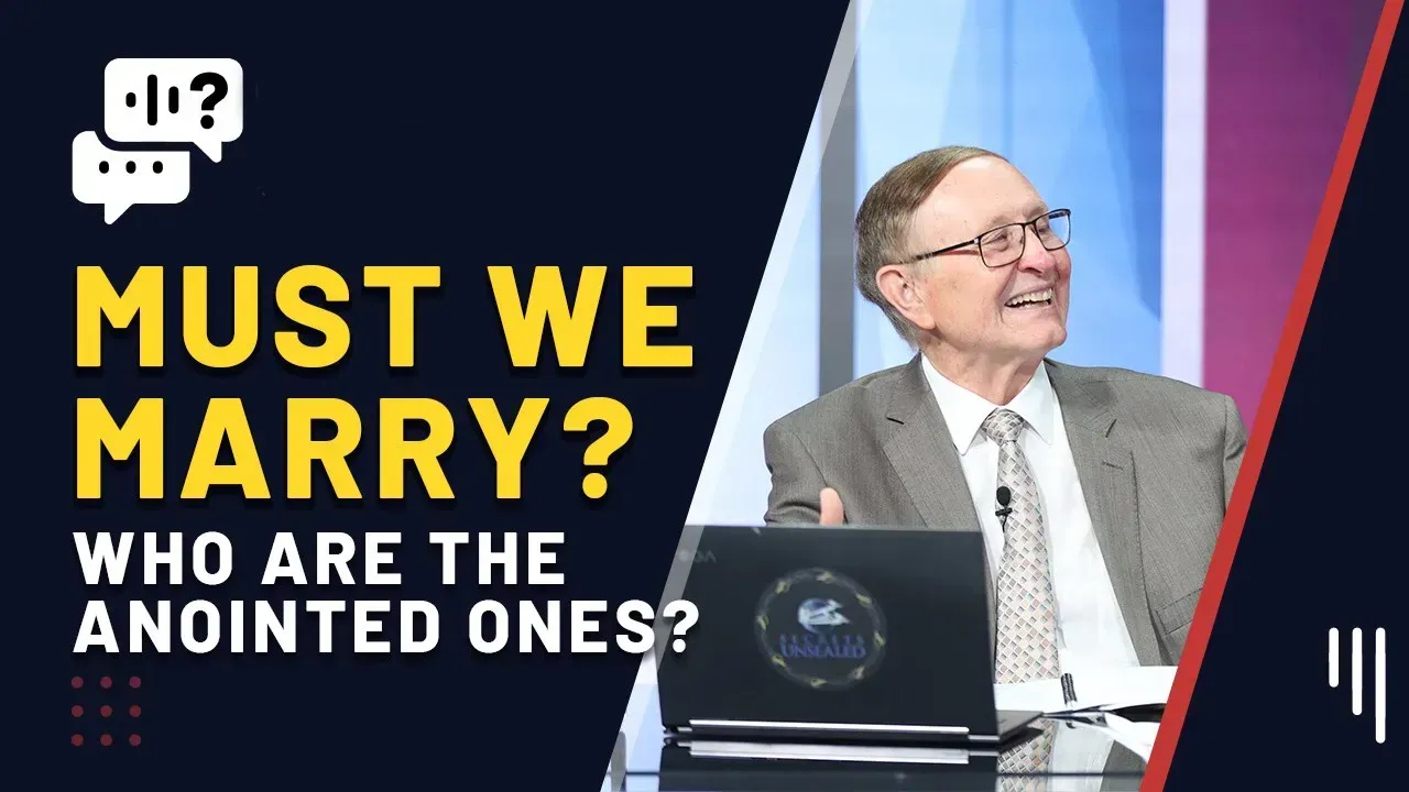 Must We Marry? Who Are the Anointed Ones?