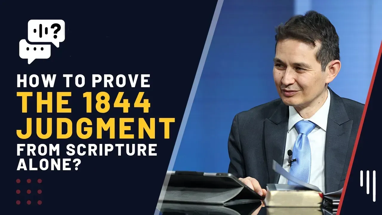 How to prove the 1844 judgment from Scripture alone?