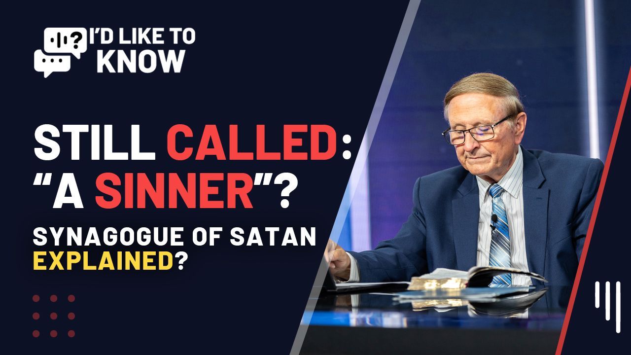 Still Called a Sinner? Synagogue of Satan EXPLAINED 