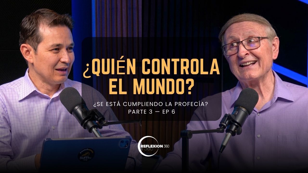 Ep 6 — ¿Se está cumpliendo la profecía? Parte 3