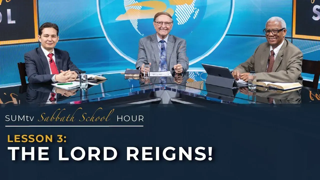 The Lord Reigns