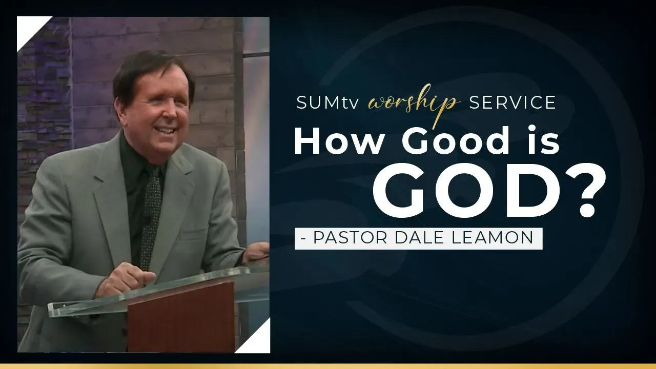 How Good is God?