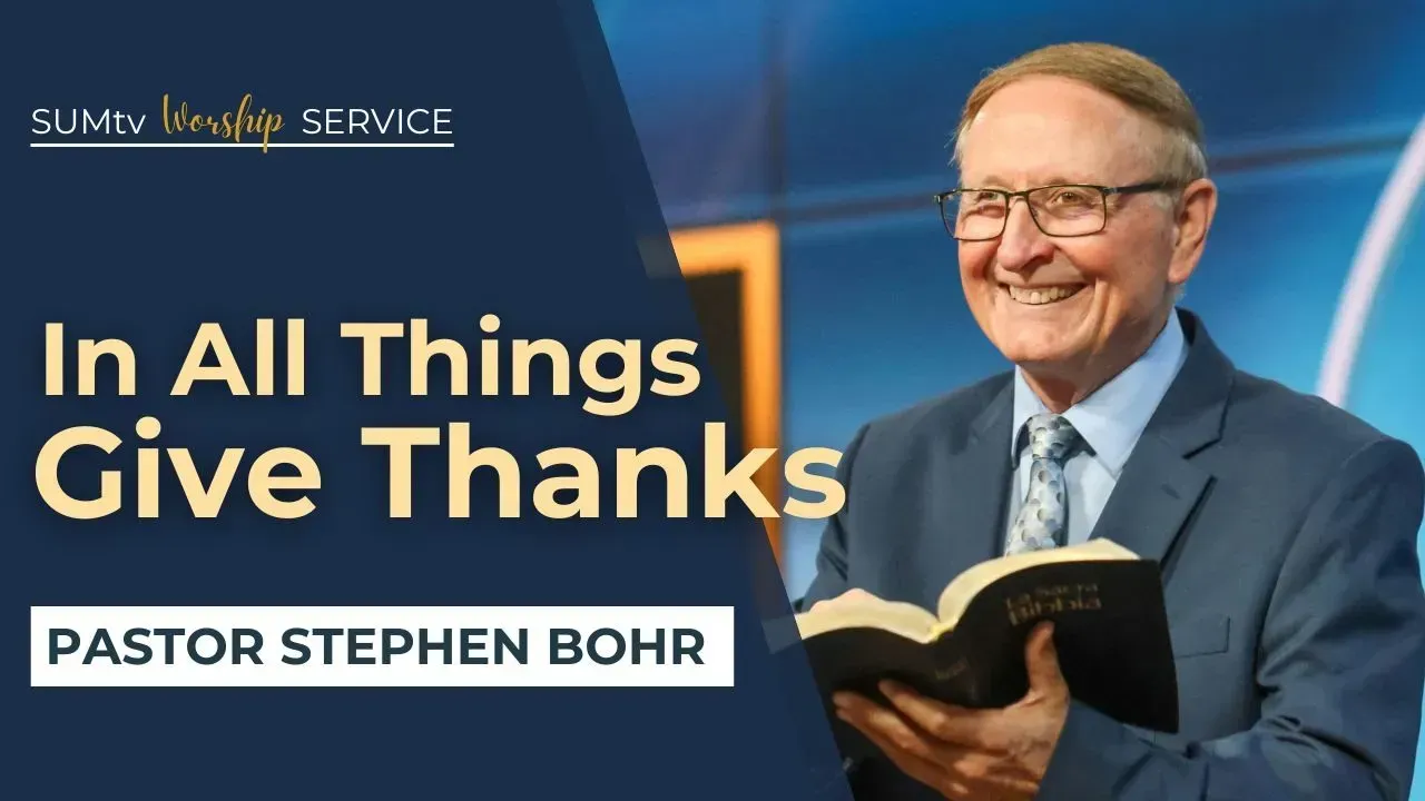 In All Things Give Thanks