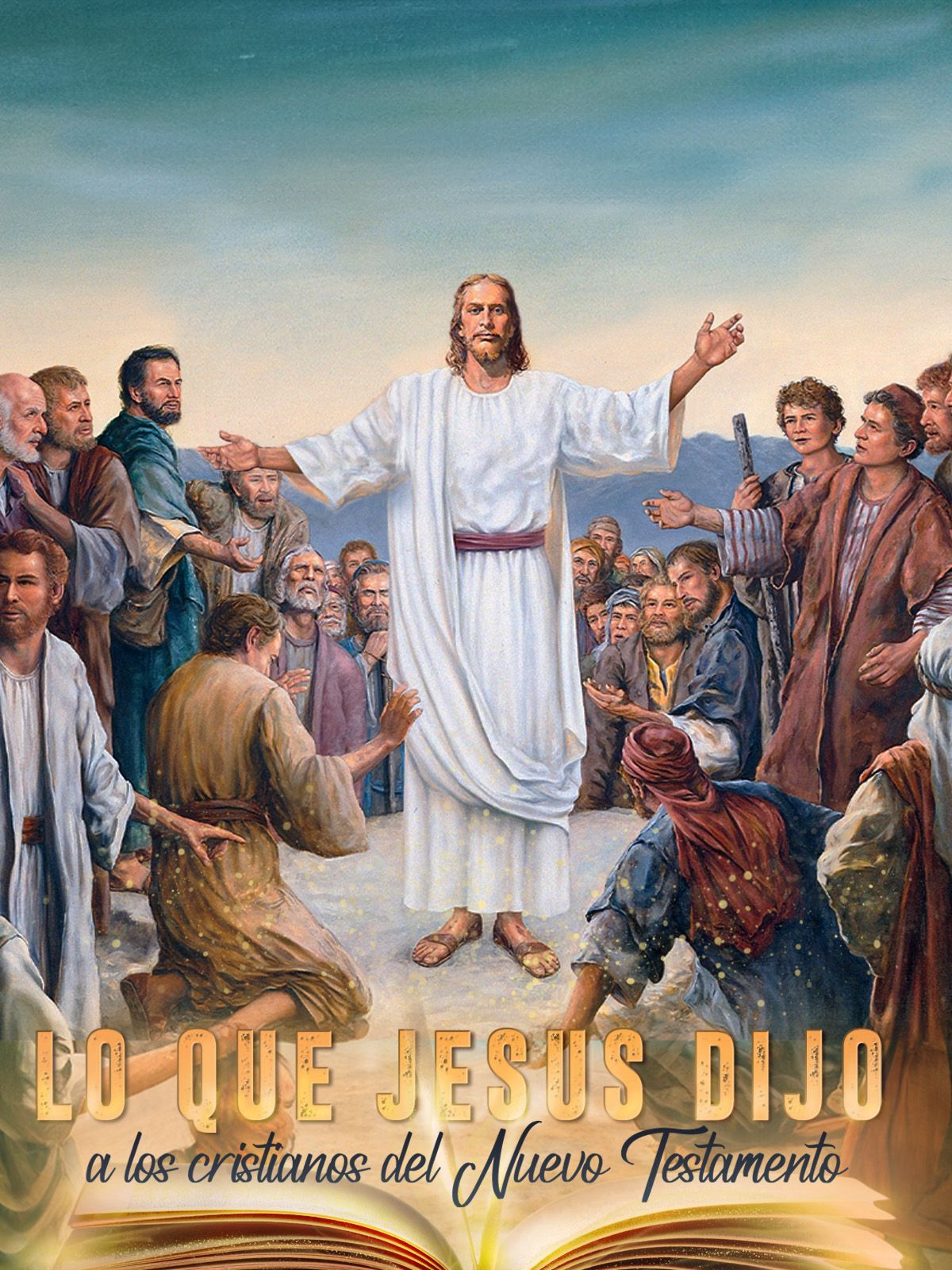 loQueJesusDijoALosCrisitanosDelNuevoTestamento-StephenBohr.jpg